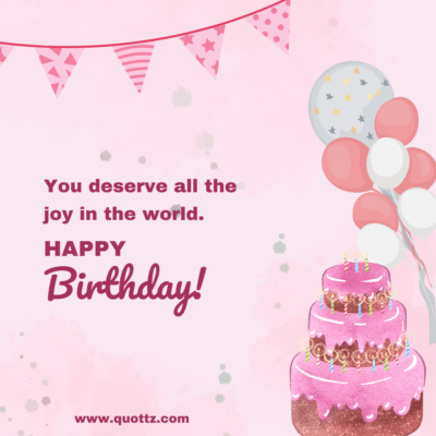 Happy birthday quotes