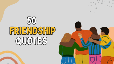 Lee más sobre el artículo 50 Friendship quotes to dedicate: Happy Friend’s Day