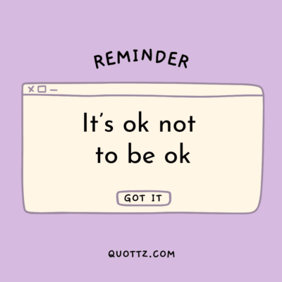 it's ok not to be ok